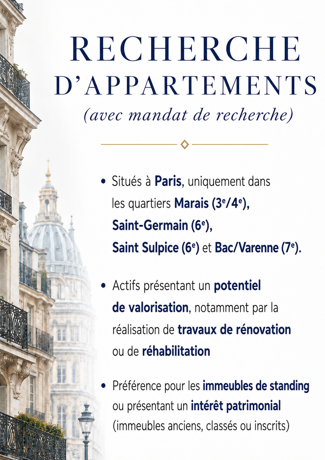 RECHERCHE D’APPARTEMENTS À PARIS (3e, 4e, 6e ET 7e)